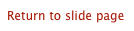 Return to slide page